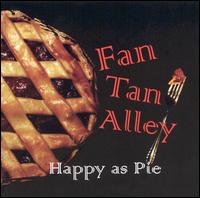 Happy as Pie von Fan Tan Alley