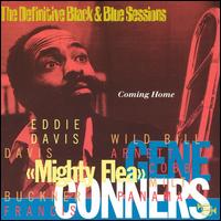 Definitive Black & Blue Sessions: Coming Home von Gene "Mighty Flea" Conners