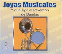 Que Siga el Reventon de Bandas: Joyas Musicales von Joyas Musicales