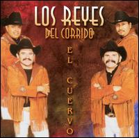 Cuervo von Los Reyes del Corrido