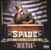 Real Talk von Spade