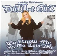 To Know Me Is to Love Me von Doll-E Girl