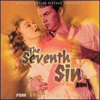 Seventh Sin [Original Motion Picture Soundtrack] von Miklós Rózsa
