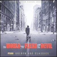 World, the Flesh and the Devil [Original Motion Picture Soundtrack] von Miklós Rózsa