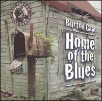 Home of the Blues von Burton Gaar