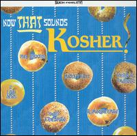 Now That Sounds Kosher! von Various Artists