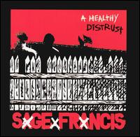 Healthy Distrust von Sage Francis