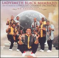 No Boundaries von Ladysmith Black Mambazo