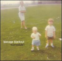 Kidmodule1 von Teenage Blackout