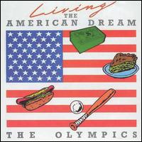 Living the American Dream von The Olympics