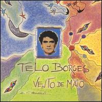 Vento de Maio von Telo Borges