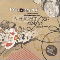 Right Earful, Vol. 1 von DJ Format