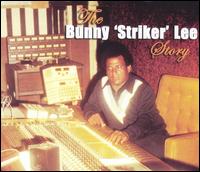 Bunny 'Striker' Lee Story [Box Set] von Bunny Lee