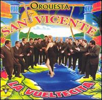 Vueltecita von Orquesta San Vicente