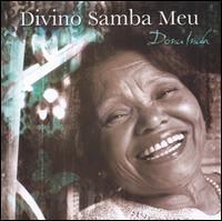 Divino Samba Meu von Dona Inah