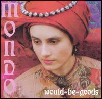 Mondo von Would-Be-Goods