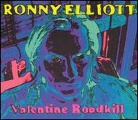 Valentine Roadkill von Ronny Elliott