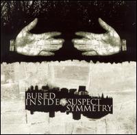 Suspect Symmetry von Buried Inside