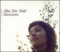 Manzanita von Mia Doi Todd