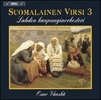 Soumalainen Virsi (Finnish Hymns), Vol. 3 von Lahti Symphony Orchestra