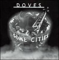 Some Cities von Doves