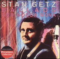 Ballads and Bossa Nova von Stan Getz