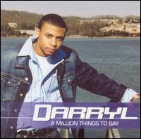 Million Things to Say von Darryl