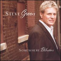 Somewhere Between von Steve Green