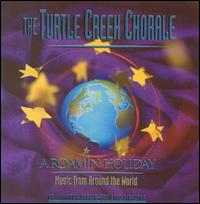 Roamin' Holiday: Music from Around the World von Turtle Creek Chorale