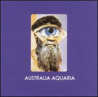 Australia Aquaria von Daevid Allen