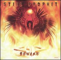 Beware von Steel Prophet