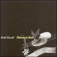 Return in Kind von Neal Casal