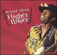 Higher Power von Bernard Allison