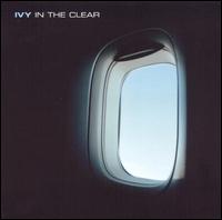 In the Clear von Ivy