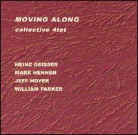 Moving Along von Collective 4tet