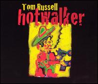 Hotwalker von Tom Russell