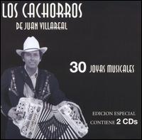 30 Joyas Musicales von Los Cachorros de Juan Villarreal