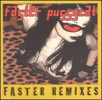 Faster Remixes von Faster Pussycat