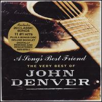 Song's Best Friend: The Very Best of John Denver von John Denver