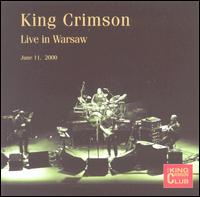 Live in Warsaw, 2000 von King Crimson