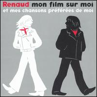 Mon Film Sur Moi et Mes Chansons Plus [Bonus DVD] von Renaud