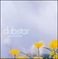 Stars: The Best of Dubstar von Dubstar