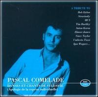 Danses et Chants von Pascal Comelade