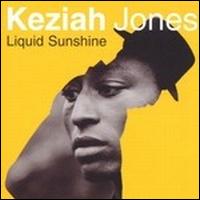 Liquid Sunshine von Keziah Jones