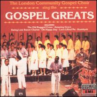 Gospel Greats von London Community Gospel Choir