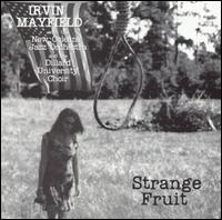 Strange Fruit von Irvin Mayfield