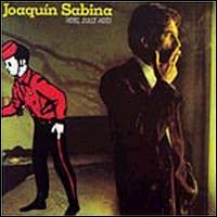 Hotel, Dulce Hotel von Joaquín Sabina