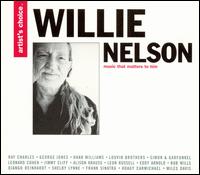 Artist's Choice: Willie Nelson von Willie Nelson