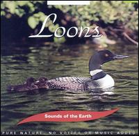 Sounds of the Earth: Loons von Sounds Of The Earth