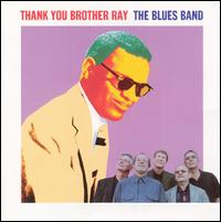 Thank You Brother Ray von The Blues Band